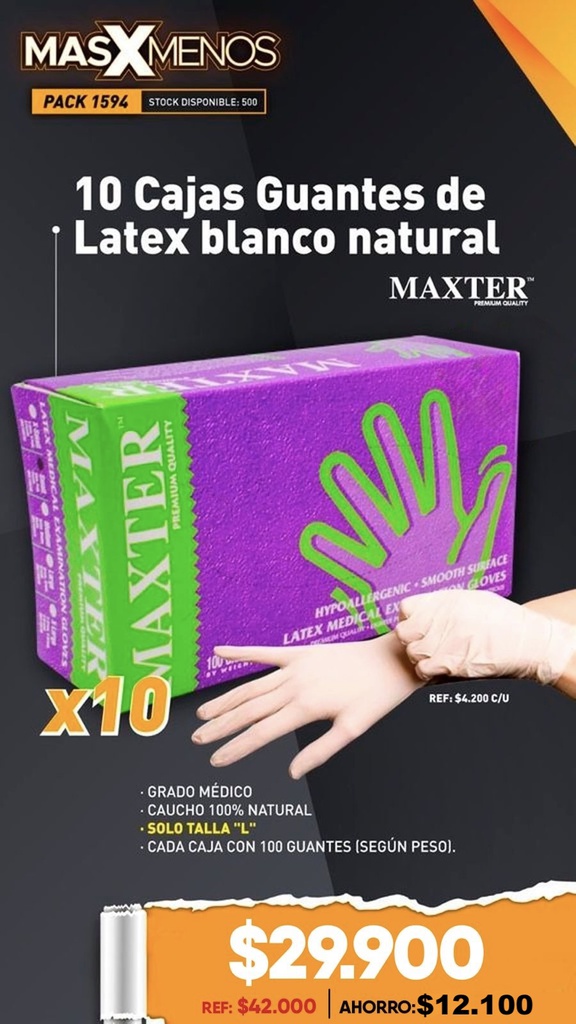 10 Cajas Guantes de Latex blanco natural &quot;L&quot; Maxter