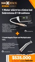 1 Motor eléctrico clínico led Sobremesa E1 Brushless + 1 Contrángulo Push led Multiplicador 1:5 L Appledental (Anillo rojo)