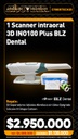 1 Scanner intraoral 3D INO100 Plus BLZ Dental + Regalo