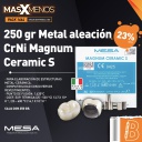 250 gr Metal aleación CrNi Magnum Ceramic S Mesa Italia