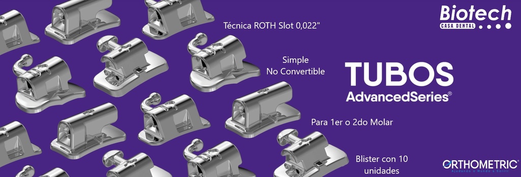 Tubos Advanced Series Orthometric