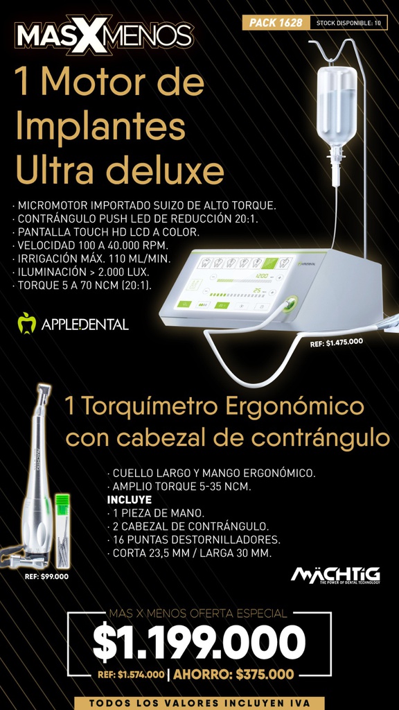 1 Motor de Implantes Ultra deluxe Appledental + 1 Torquímetro Ergonómico con cabezal de contrángulo Machtig