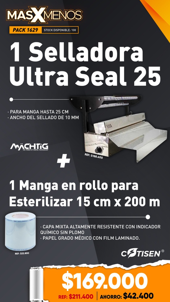 1 Selladora Ultra Seal 25 Machtig + 1 Manga para Esterilizar 15 cm x 200 mt Cotisen