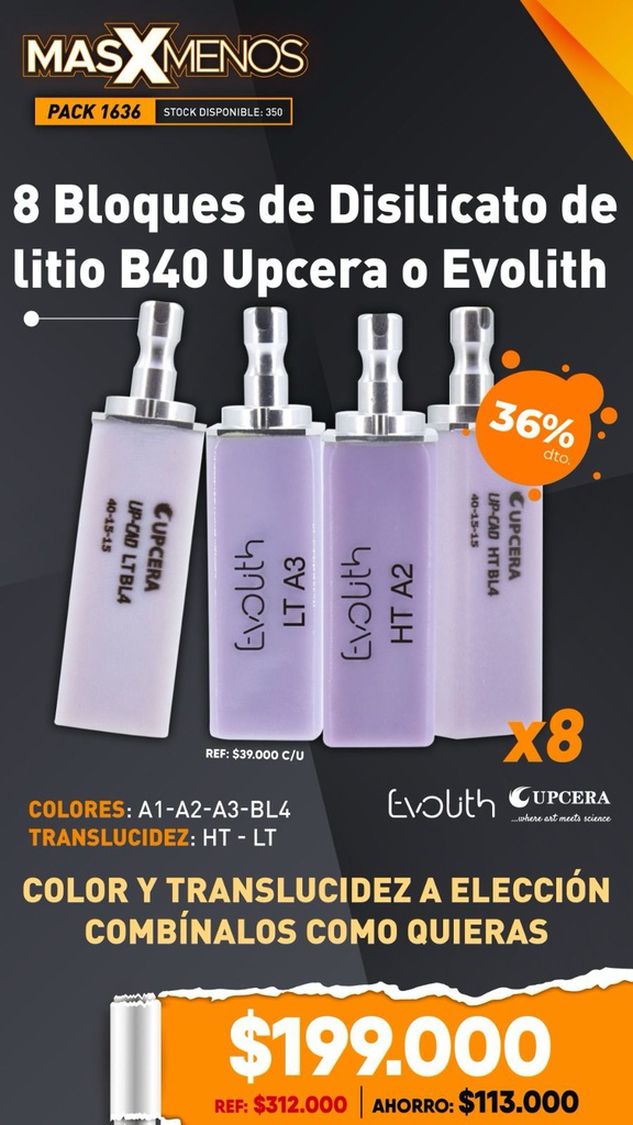8 Bloques de Disilicato de litio B40 Upcera - Evolith