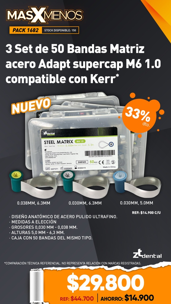 3 Set de 50 Bandas Matriz acero Adapt supercap tipo Kerr M6 1.0 ZT Dental