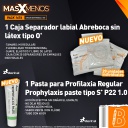 1 Caja Separador labial Abreboca sin látex tipo OI + 1 Pasta para Profilaxia Regular Prophylaxis paste tipo S P22 1.0 ZT dental