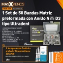 1 Set de 50 Bandas Matriz preformada con Anillo NiTi D3 tipo Ultradent ZT Dental + Regalo