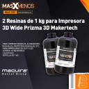 2 Resinas para Impresora 3D Wide Prizma 3D Makertech Maquira Group