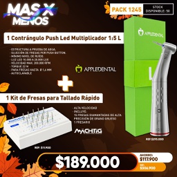 [PACK1245] 1 Contrángulo Push led Multiplicador 1:5 L Appledental + 1 Kit Fresas Tallado Rápido Machtig