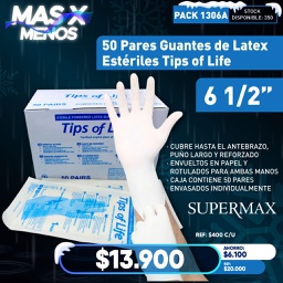 [PACK1306A] 50 Pares Guantes de Latex Estériles Tips of Life 6 1/2&quot; Supermax